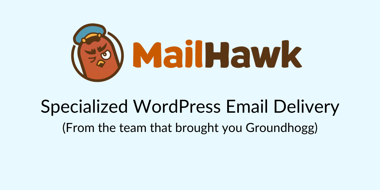 New Plugin Specializes In WordPress/Groundhogg Email Delivery