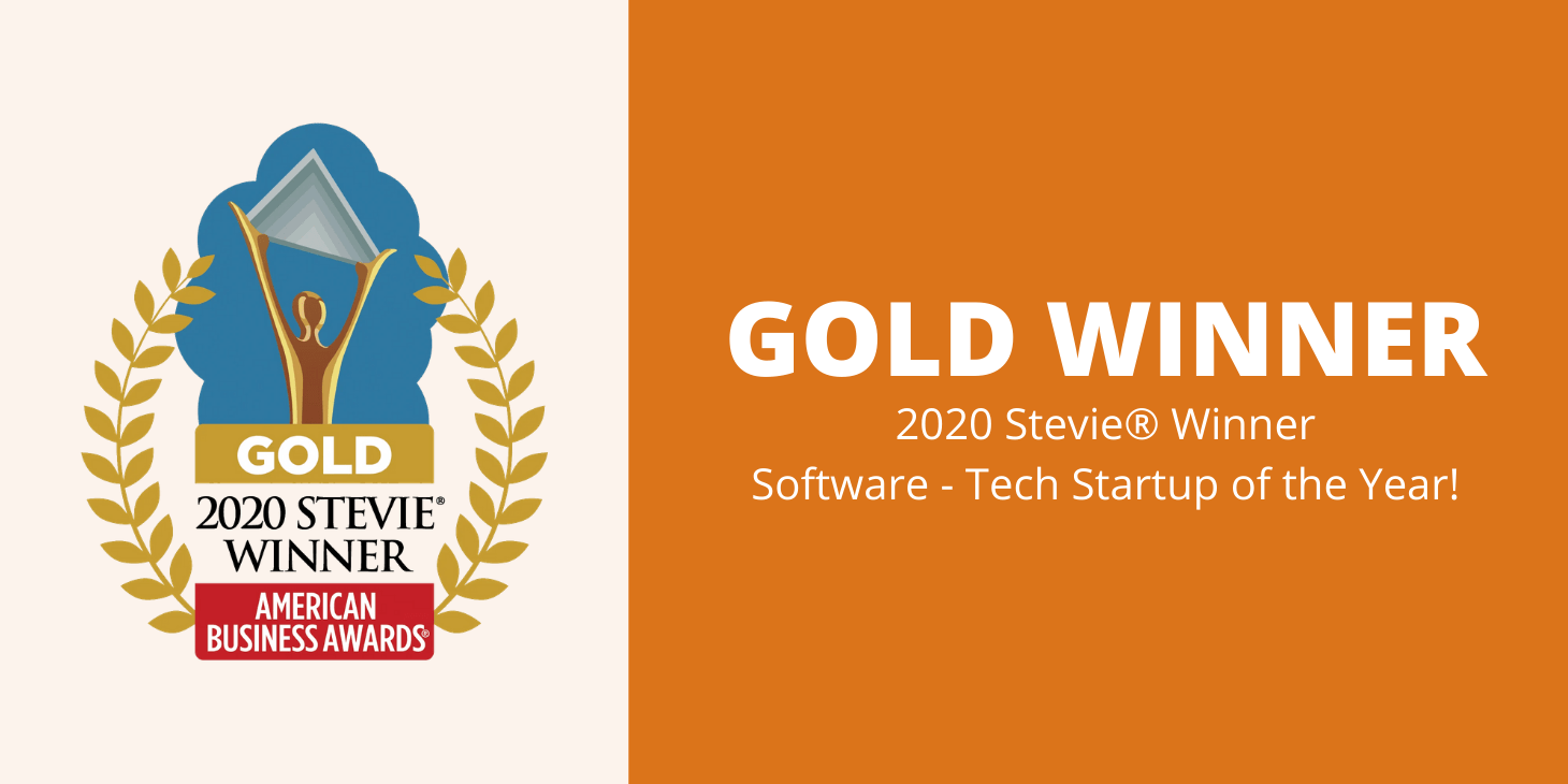 GOLD 2020 Stevie® Award Winner – Our First Award!